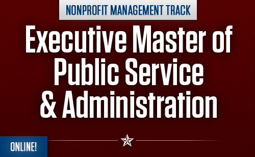 Executive Master of Public Service & Administration - Online Nonprofit Management Degree