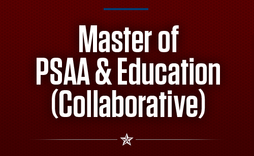 Master of PSAA & Education (Collaborative)