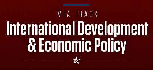 MIA Track - International Development & Economic Policy