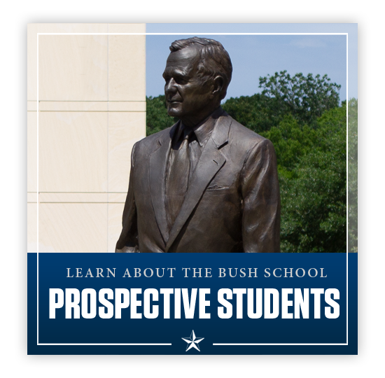 Prospective Students | Learn about the Bush School