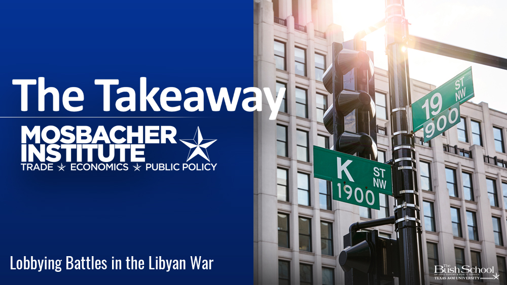 The Takeaway: Mosbacher Institute | Conflict Lobbying in the United States