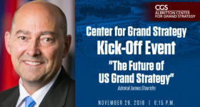 Center for Grand Strategy Kick-Off Event 2018