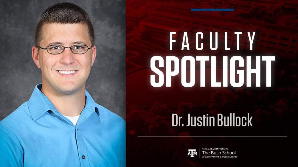 Dr. Justin Bullock - Faculty Spotlight