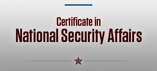 Certificate in National Security Affairs
