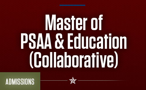 Admissions Info - PSAA & Education (Collaborative)