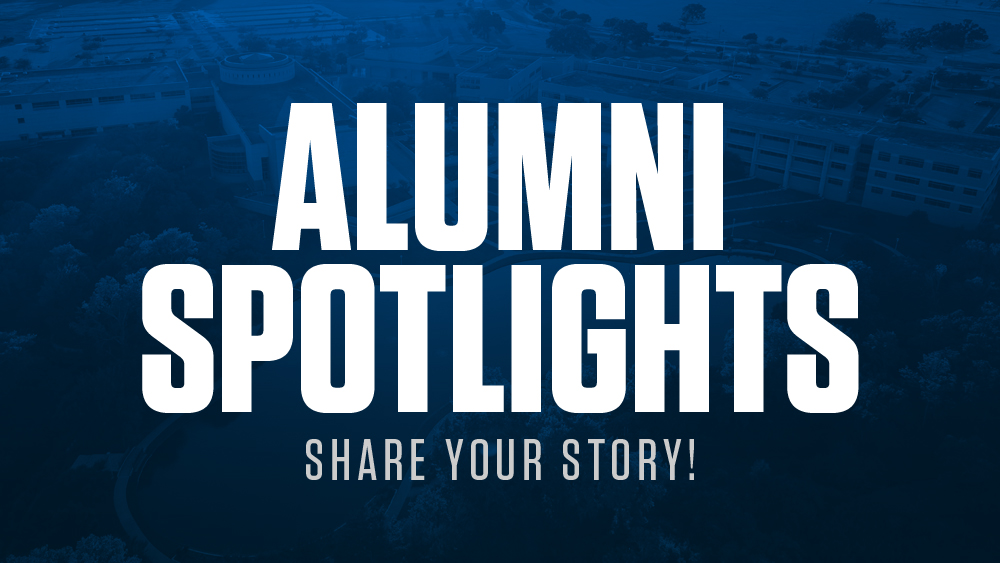 Alumni Spotlights - Share Your Story!