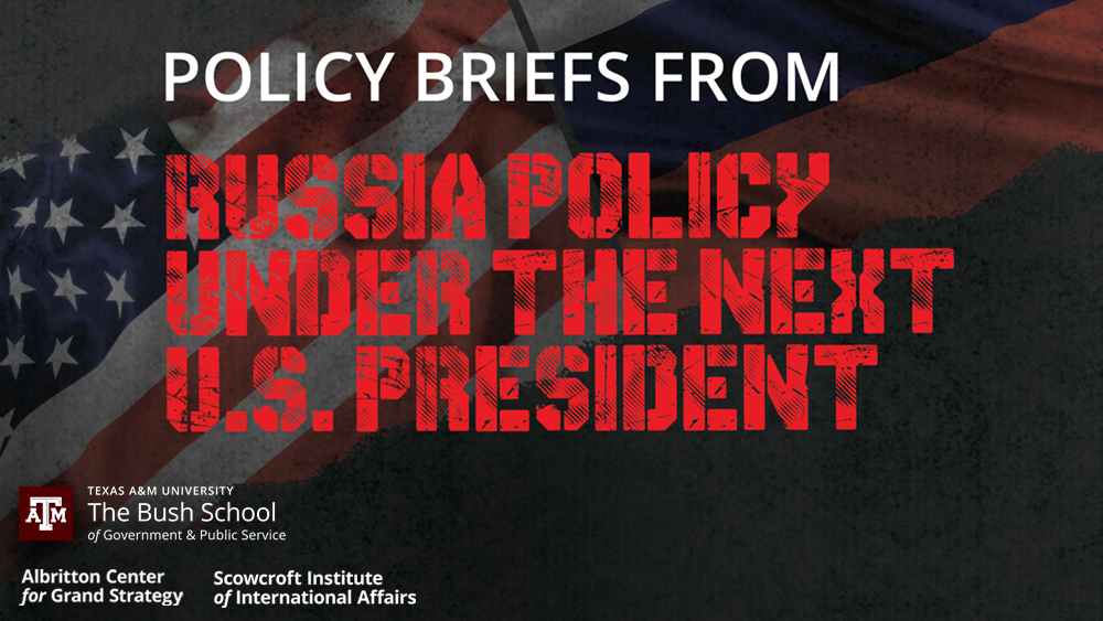 Russia Policy under the Next U.S. President