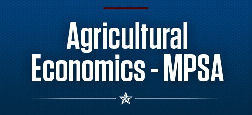 Agricultural Economics-MPSA Bachelor’s/Master’s 5-Year (3+2) Program