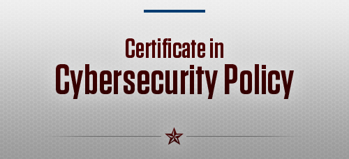 Certificate in Cybersecurity Policy