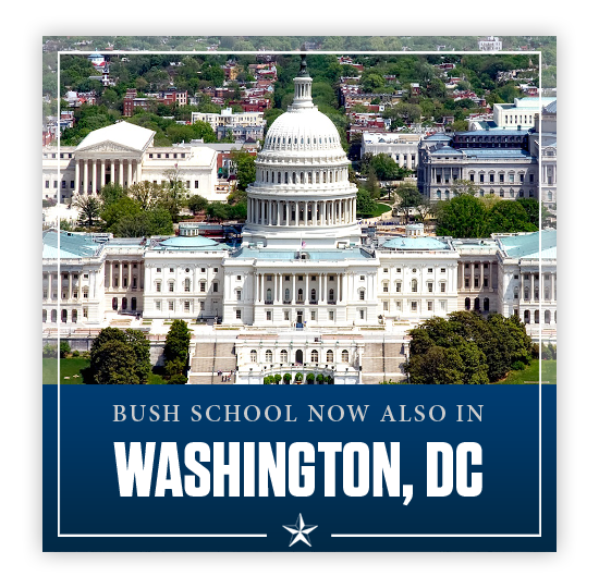Bush School Announces DC Teaching Site