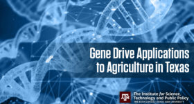 Gene Drive Applications to Agriculture in Texas