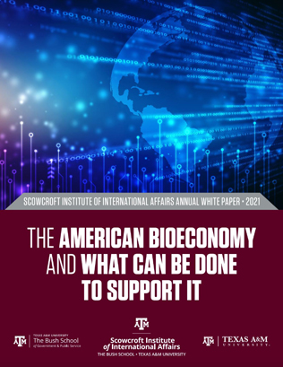 The American Bioeconomy and what can be done to support it: Scowcroft White Paper