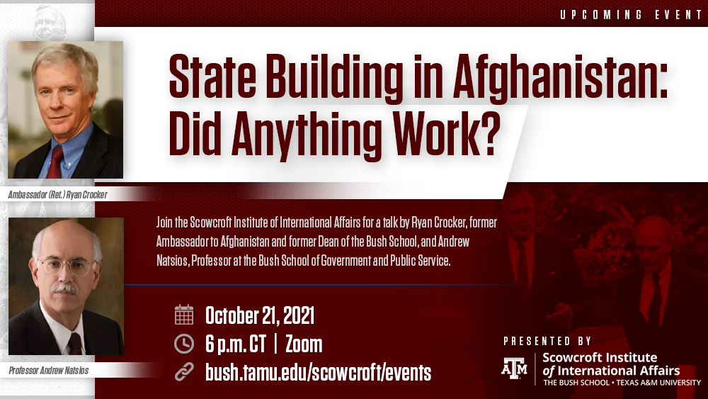 State Building in Afghanistan: Did Anything Work? | Oct. 21 | 6 p.m. CT
