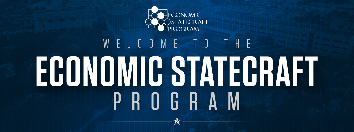 Welcome to the Economic Statecraft Program