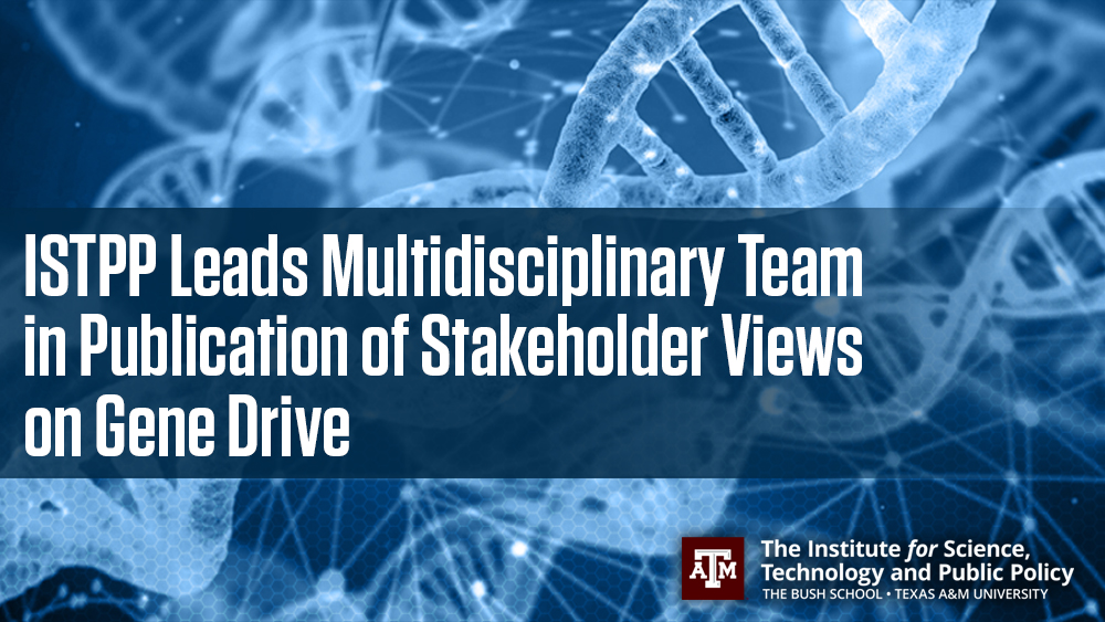 ISTPP Leads Multidisciplinary Team in Publication of Stakeholder Views on Gene Drive