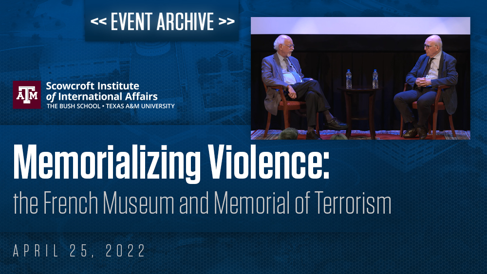 Dr. Henry Rousso: Memorializing Violence: the French Museum and Memorial of Terrorism