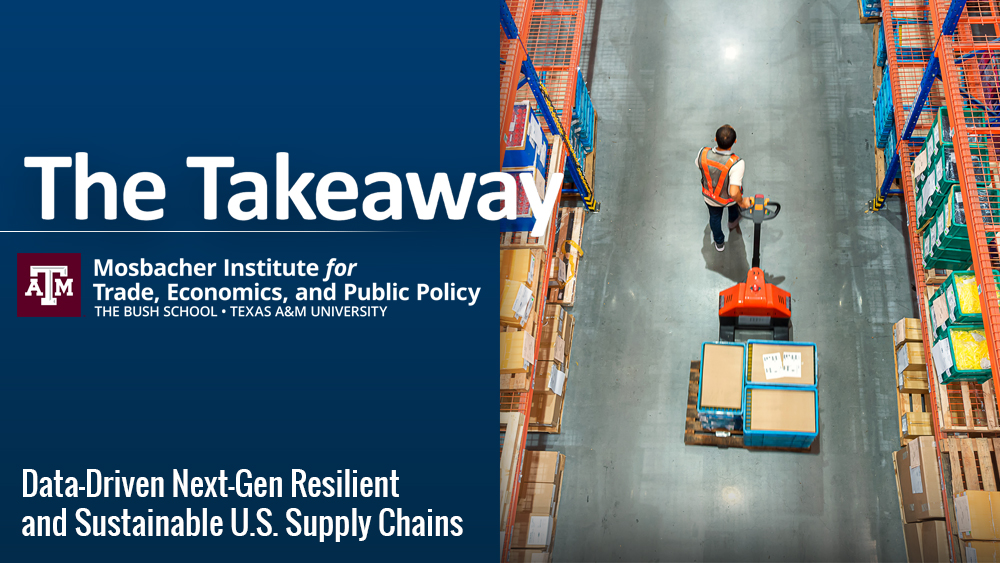 Data-Driven Next-Gen Resilient and Sustainable U.S. Supply Chains: At the Front Lines of the Geopolitical New Normal