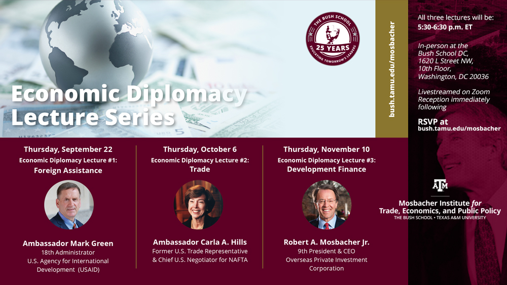 Economic Diplomacy Lecture Series at the Bush School DC