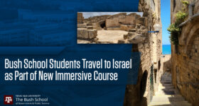 Bush School Students Travel to Israel as Part of New Immersive Course