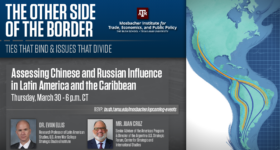 Experts to Discuss the Extent of Chinese and Russian Interference in Latin America