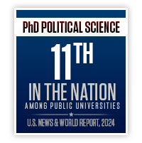 11th in the nation among public universities in political science PhD programs - U.S. News & World Report, 2024