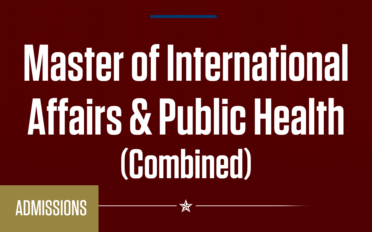 Admission Info - Master of International Affairs