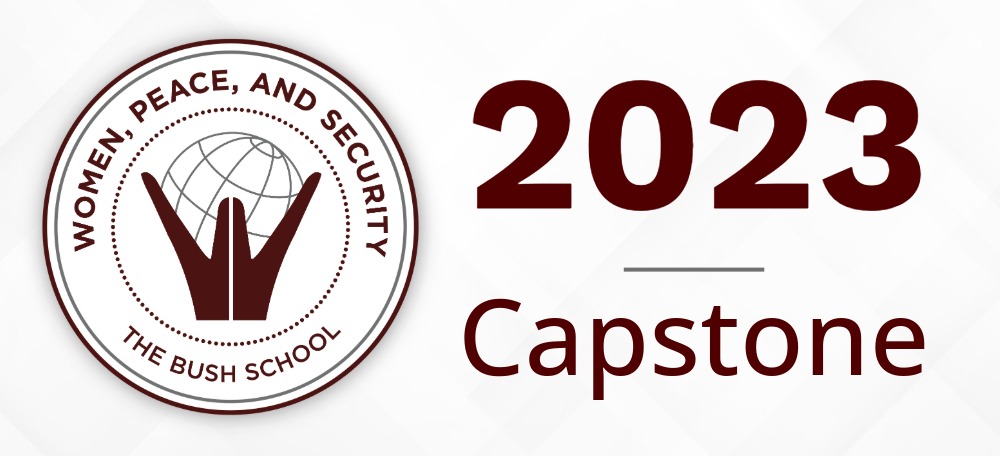 Women, Peace, and Security 2023 Capstone